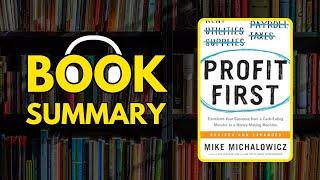 Profit First by Mike Michalowicz | FREE Book Summary | AudioBOOK