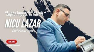 Nicu Lazar - Lupta impotriva carnii I BSL I