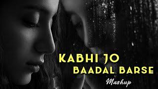 Kabhi Jo Badal Barse Mashup | Hansel D | Arijit Singh | Vishal Mishra | Bollywood Love Sad Songs