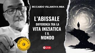 L'ABISSALE DIFFERENZA TRA LA VITA INZIATICA E IL MONDO. E' importante puntualizzare le differenze!