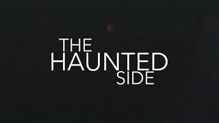 The Haunted Side | Season 1 Marathon