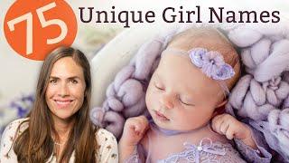 75 UNIQUE BABY GIRL NAMES FOR 2021 - Names & Meanings!