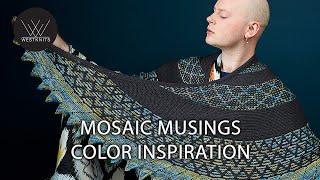 Mosaic Musings - Color Inspiration