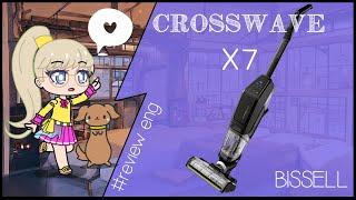 Review of  Bissell Crosswave x7 in 5 min  (eng)