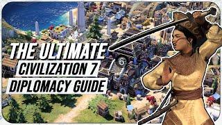 The Complete Diplomacy Guide To Civilization 7