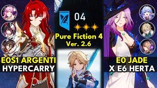 E0S1 Argenti Hypercarry & E0 Jade x Herta | Pure Fiction Floor 4 3 Stars | Honkai: Star Rail 2.6