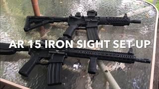 My AR15 Iron Sight Set-Up