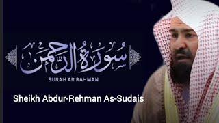 Surah Ar Rahman Recitation By Sheikh Abdur-Rehman As-Sudais | Nashr Al Islam #sudais #suraharrahman