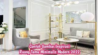 Waah Cantik Sekali Dekorasi Ruang Tamu Minimalis Modern Ini