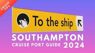 Southampton Cruise Port: The Complete Guide (2024)