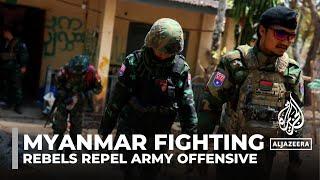 Myanmar rebels say they have repelled Army push to take back Myawaddy