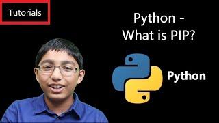 Python - What is PIP?