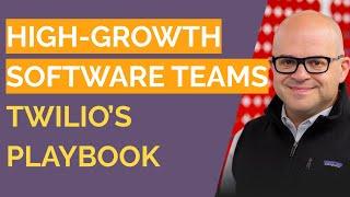 How to Build High Performing Software Teams - Jeff Lawson, Twilio