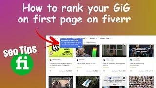 Rank Fiverr Gig on First Page [Secret Tips] || NAJ MENTOR