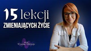 Jak Świadomością Kreujesz swoją Rzeczywistość? 15 Transformujących Lekcji | WYSOKIE WIBRACJE #173