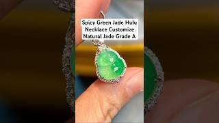 Spicy Green Jade Hulu Necklace Customize#jewelry #earrings #pendant #necklace #gemstone #ring #pearl