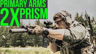 Primary Arms 2x Prism (the end of the world red dot)