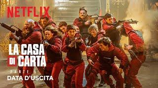 La casa di carta - Parte 5 | Data d'uscita | Netflix