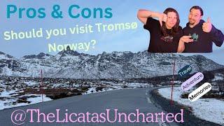 Tromsø Norway The Pros and Cons. Don’t fall for the hype! #tromsø #travel #adventure #norwaytravel