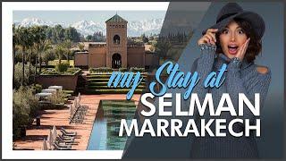 Selman Marrakech | HOTEL REVIEW