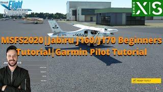 MSFS2020: Iris Simulations  Jabiru J160/J170 Beginners Tutorial | Garmin Pilot Tutorial | On XBOX!