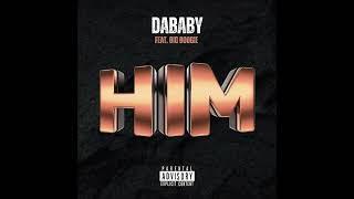 DaBaby & Big Boogie - HIM (AUDIO)