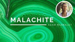 Malachite - The Crystal of Embracing Paradise