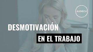 ¿DESMOTIVADO EN EL TRABAJO? ¡MIRA ESTE VÍDEO!