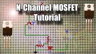 N-Channel MOSFET Tutorial