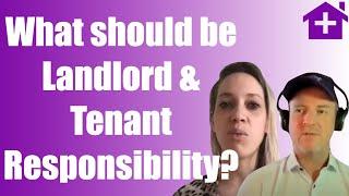 Landlord or Tenant Responsibility?  Who Pays What with Normal Housing Repairs and Maintenance?