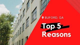 Top 5 Reasons to Live in Buford, Georgia