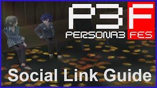 Persona 3 FES Social Link Strategy Guide