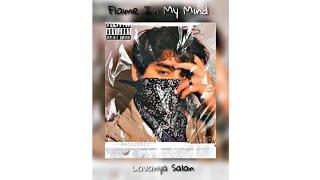 Flame in my mind- || Lavanya Salan || (Prod.by ILYAH beats)