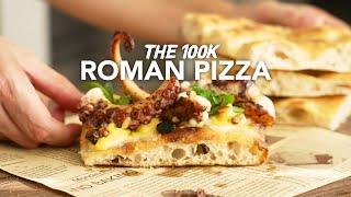 The 100K Roman Pizza