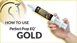 How to Use Perfect Prep EQ™ Gold Calming Paste