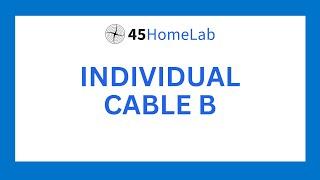 45HomeLab HL15 - What is Cable B?