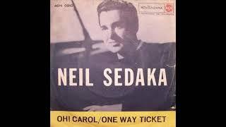 Neil Sedaka-  Oh ! Carol