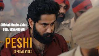 Peshi (Official Video) - FULL BREAKDOWN | Varinder Brar | ATPF