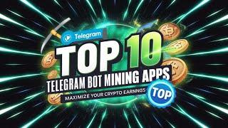 Top 10 telegram bot mining app 2024 | Earn money online in mobile