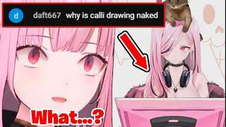 Calli Why Are You Drawing Shirtless? 【Hololive EN】