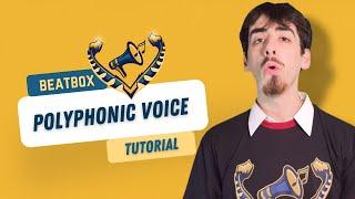 BEATBOX TUTORIAL - Polyphonic Voice by Bookie Blanco