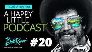 The Joy of Bob Ross Twitch | Episode 20 | The Joy of Bob Ross - A Happy Little Podcast®