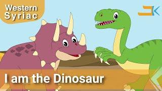 I am the Dinosaur | Onono Au Dinasor | Kids Song | Western Syriac (Surayt)| Assyrian Aramaic Suryoyo