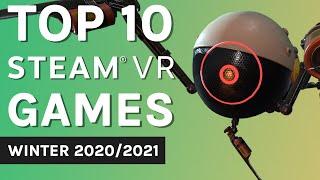 Top 10 SteamVR Games - Winter 2020/2021