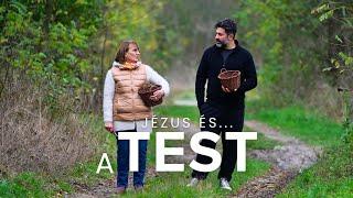 JÉZUS és ... a TEST | 2. évad 10. rész