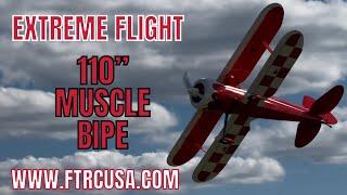 EXTREME FLIGHT-110” MUSCLE BIPE-MAIDEN FLIGHT-FULL THROTTLE RC