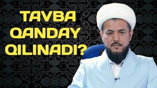 43. TAVBA QANDAY QILINADI? | IS'HOQ MUHAMMAD