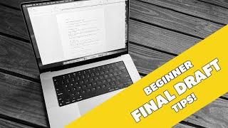 Final Draft Beginner Tips | Write & Direct