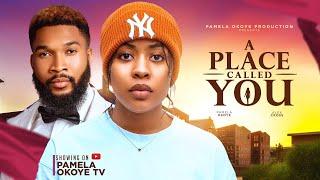 A PLACE CALLED YOU - PAMELA OKOYE , ALEX CROSS , CHRIS AKWARANDU , FLORENCE SUNDAY , NOLLYWOOD 2024