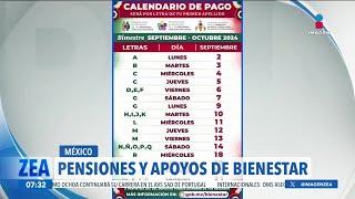 ¡Toma nota! Esta semana dio inicio el pago de las Pensiones del Bienestar | Noticias Francisco Zea